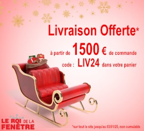 Livraison offerte jusqu'au 03 janvier 2025 sur le roi de la fenêtre